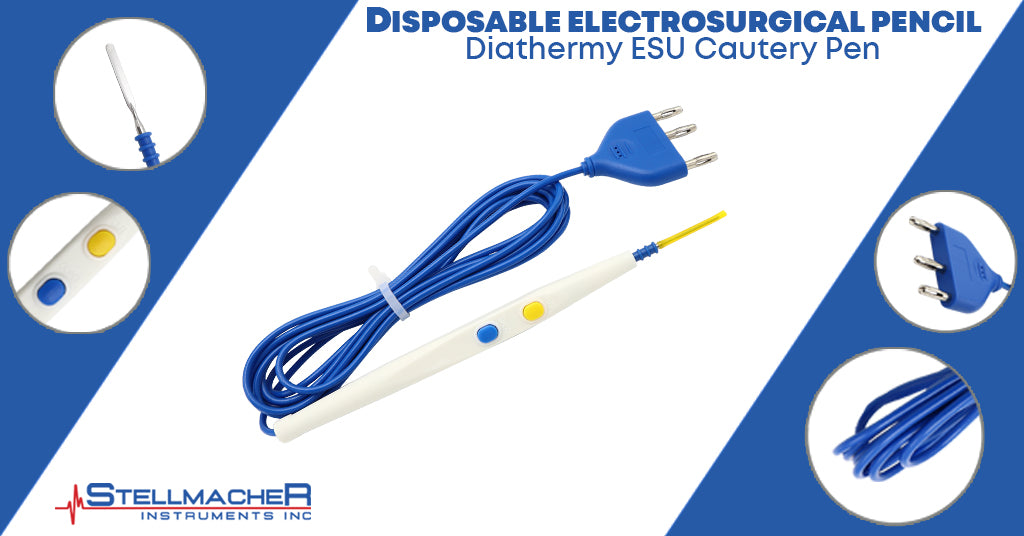 An Ultimate Guide to Choosing the Right Electrosurgical Pencil/ Cautery Pen - Stellmacher Instruments inc.