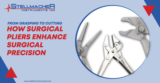 From Grasping to Cutting: How Surgical Pliers Enhance Surgical Precision - Stellmacher Instruments inc.
