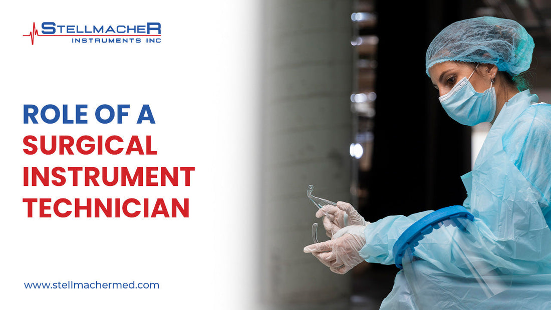Role of a Surgical Instrument Technician - Stellmacher Instruments