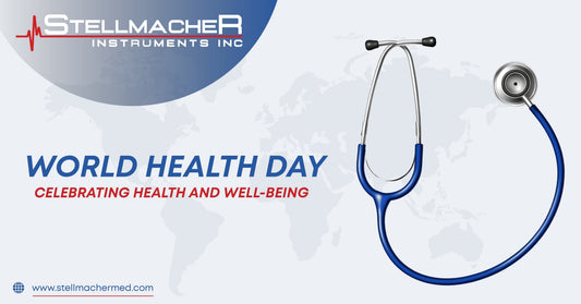 World Health Day: Celebrating Health and Well-being - Stellmacher Instruments inc.
