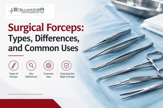 Surgical Forceps: Types, Differences, and Common Uses