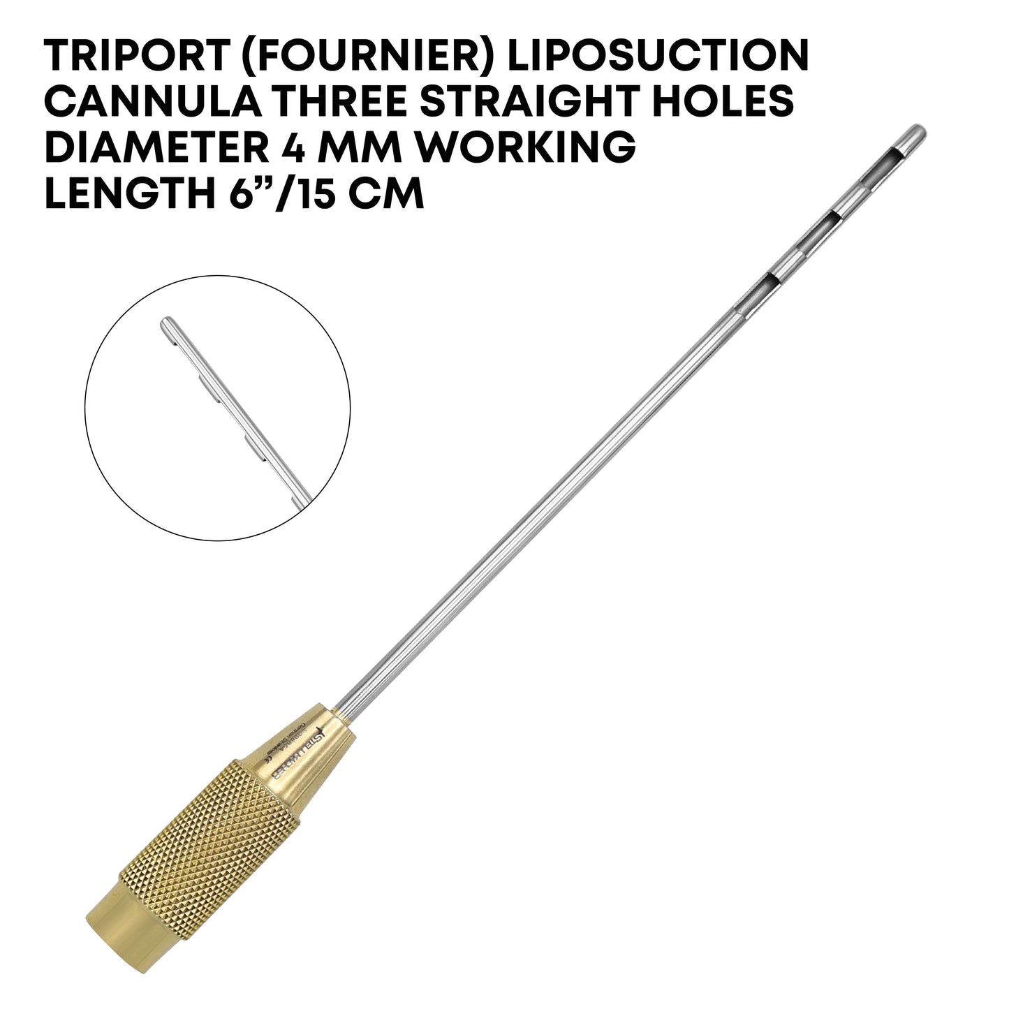 TRIPORT Fournier Liposuction Cannula – 3 Straight Holes