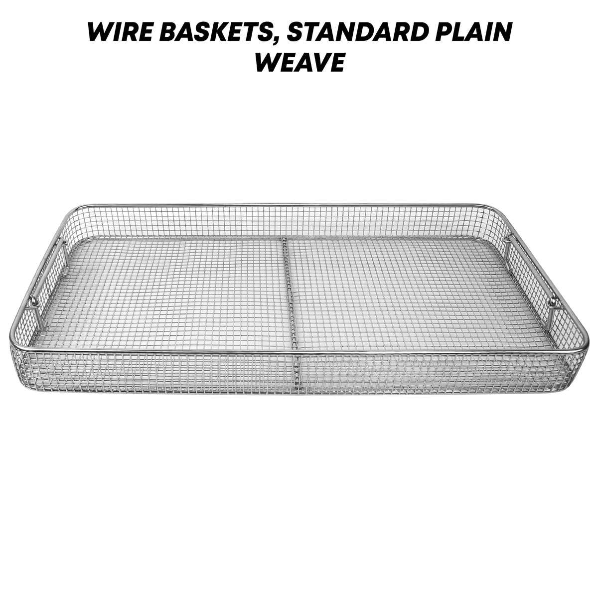 Surgical Wire Mesh Sterilization Basket – Crimp & Plain Weave