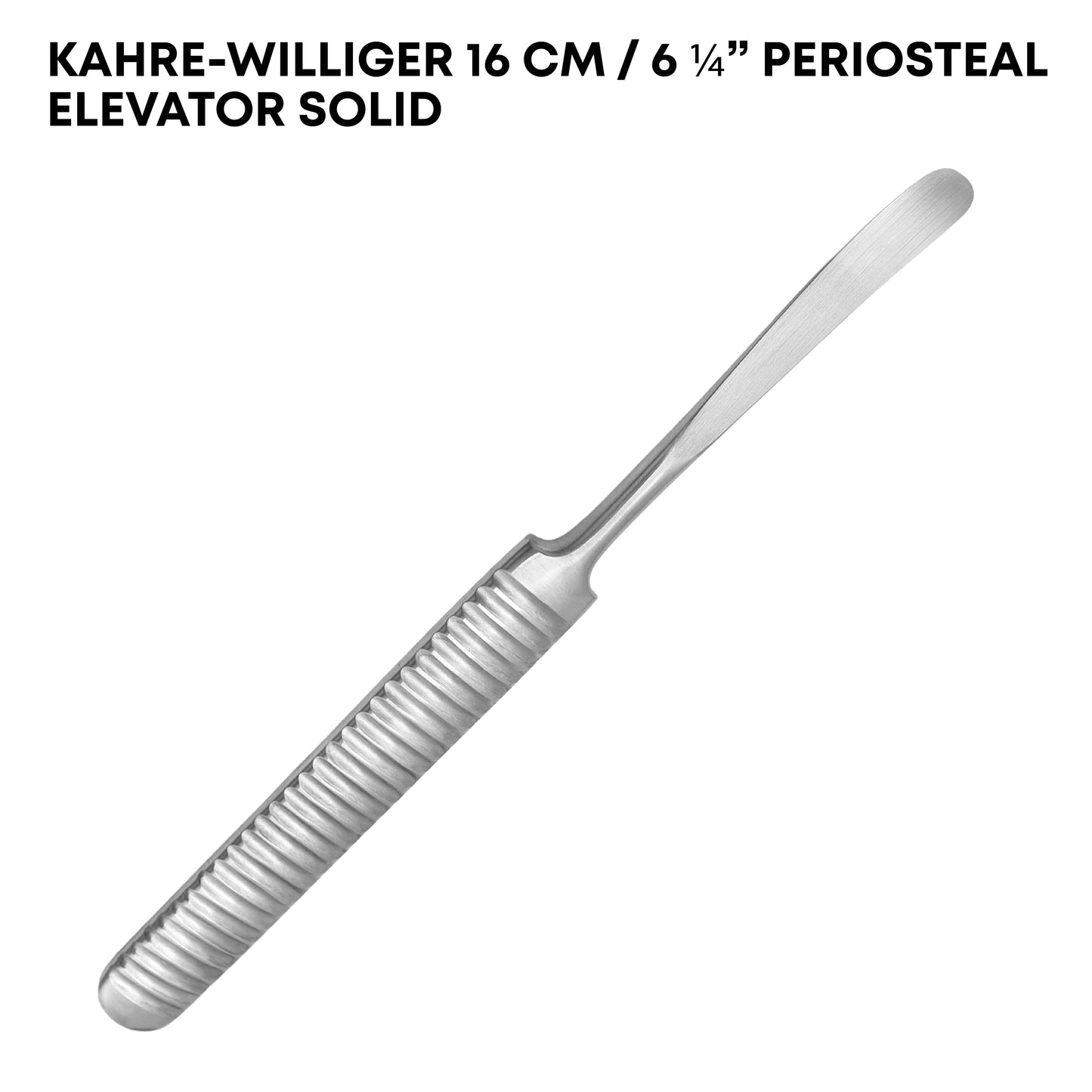 Kahre-Williger Periosteal Elevator 16cm / 6¼" – Solid, Curved Rounded Tip