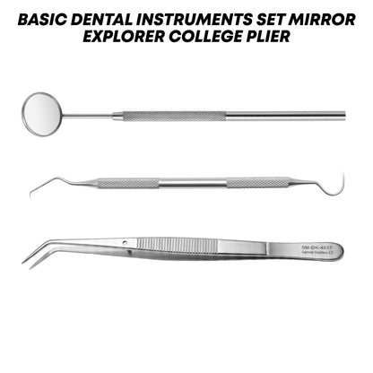 3-Piece Basic Dental Examination Set – Mirror, Explorer & College Pliers